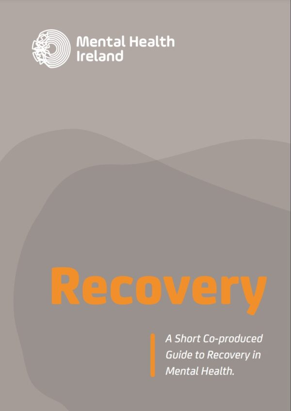 A Short Coproduced Guide to Recovery