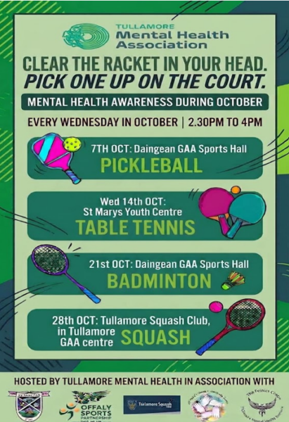 Poster from Tullamore MHA on what is on for Mental Health Month